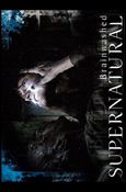 Supernatural: Season One (Base Set) card 28 Brianwashed