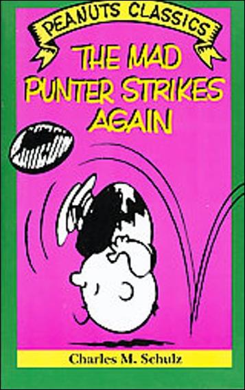 Peanuts Classics issue NN 15 The Mad Punter Strikes Again