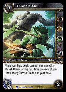 World of Warcraft: Heroes of Azeroth (Base Set) card 336 Thrash Blade