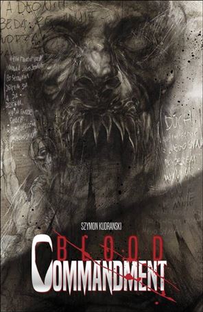 Blood Commandment issue 1-D Szymon Kudranski Cover D