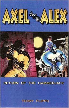 Axel and Alex issue 3 Return of the Hammerjack