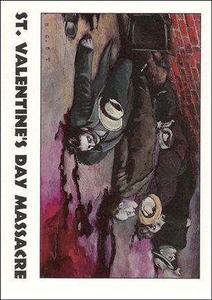 True Crime (Base Set) card 14 St. Valentine's Day Massacre