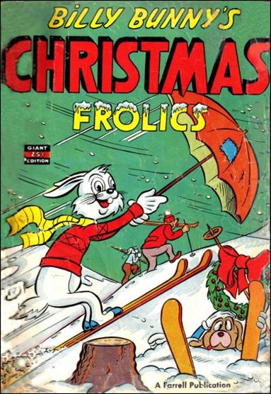 Billy Bunny's Christmas Frolics issue 1