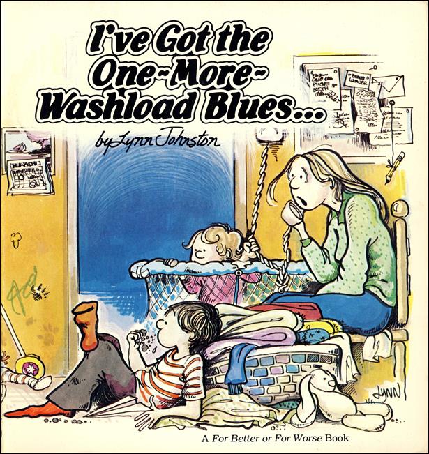 I've Got the One-More Washload Blues issue nn