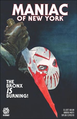 Maniac of New York: The Bronx is Burning issue 2-B David Lopez Cover