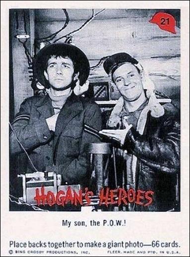 Hogan's Heroes (Base Set) card 21 My Son, The P.O.W. !