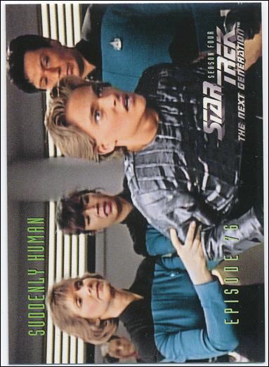 Star Trek: The Next Generation - The Episode Collection Season Four (Base Set) card 325 Suddenly Human, Episode 76A