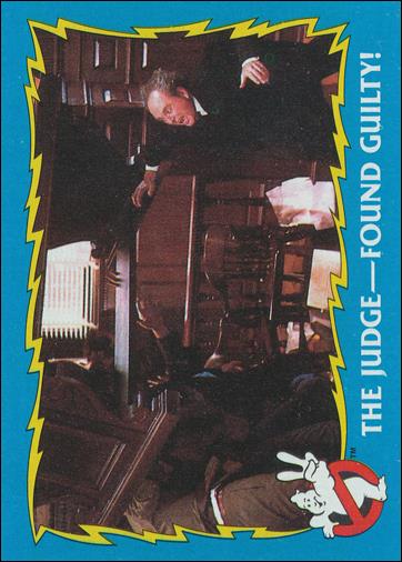 Ghostbusters II (Base Set) card 27 The Judge - Found Guilty!