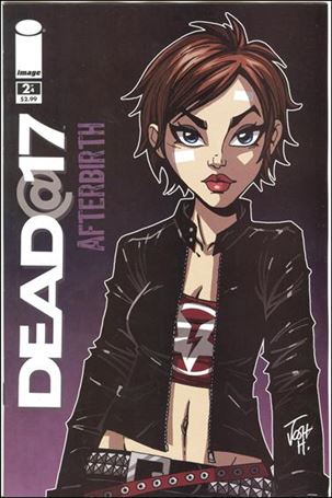 Dead@17: Afterbirth issue 2