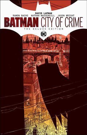 Batman: City of Crime - The Deluxe Edition Cover Image 1