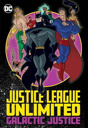 Justice League Unlimited: Galactic Justice Cover Image 1