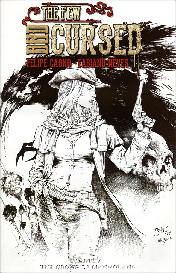 Few and Cursed issue 4-E Ed Benes Black and White Edition