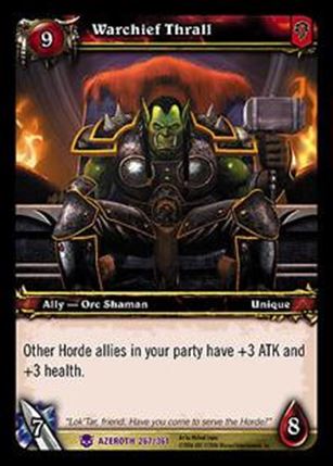 World of Warcraft: Heroes of Azeroth (Base Set) card 267 Warchief Thrall