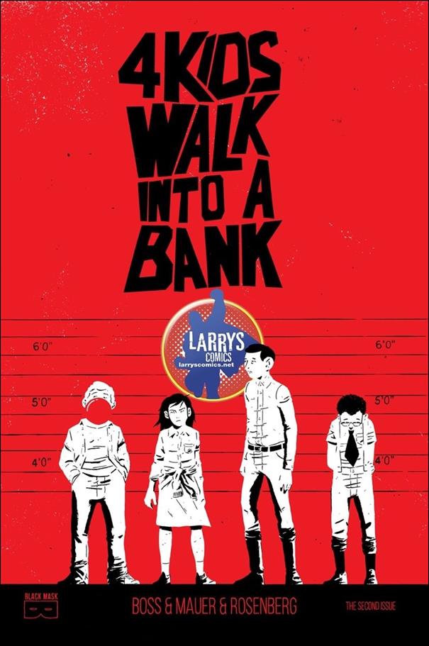 4 Kids Walk into a Bank issue 1-L Larry's Comics Cover 1/600