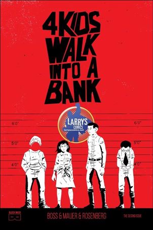4 Kids Walk into a Bank issue 1-L Larry's Comics Cover 1/600