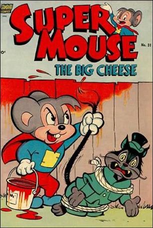 Supermouse, the Big Cheese issue 31
