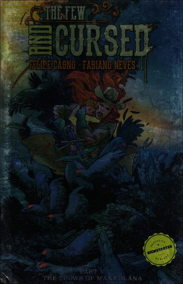 Few and Cursed issue 5-E Chromium Andrei Bressan Kickstarter Cover