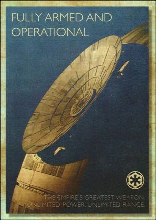 Star Wars Galaxy 2018 (Rogue One Propaganda Subset) card RP-7 Fully Armed and Operational