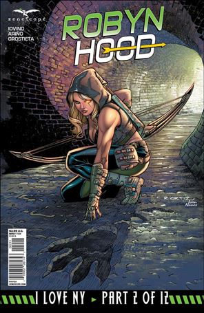 Robyn Hood: I Love NY issue 2 Richard Ortiz Cover