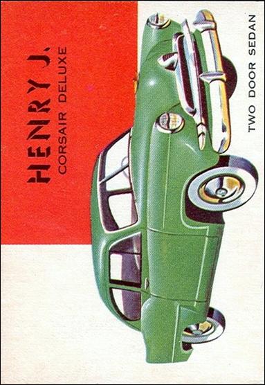 World on Wheels (Base Set) card 82  Henry J. Corsair Deluxe
