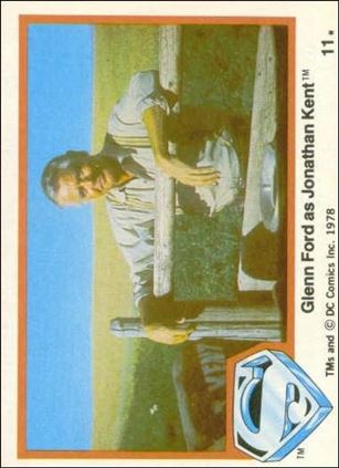 Superman (Movie) Series 1 (Base Set) card 11 Glenn Ford as Jonathan Kent