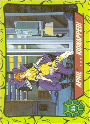 Teenage Mutant Hero Turtles (Ireland) (Base Set) card 25 April... Kidnapped!
