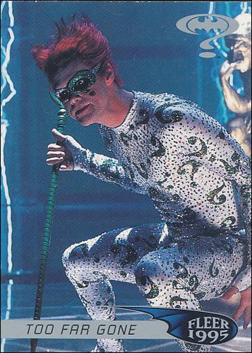 Batman Forever (Retail Base Set) card 117 Too Far Gone