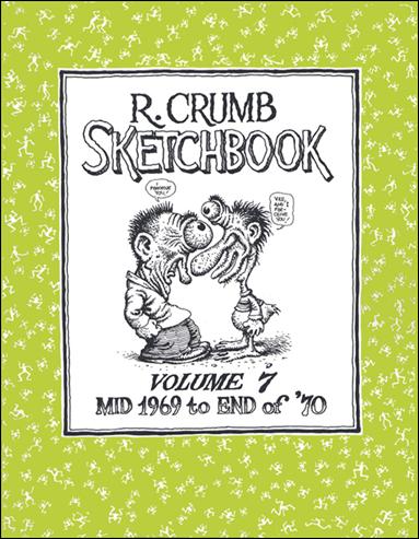R. Crumb Sketchbook issue 7