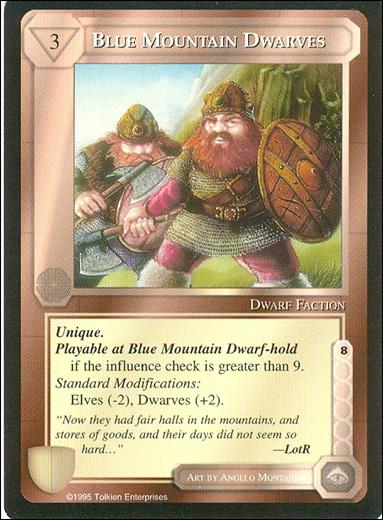 Middle-Earth: The Wizards (Base Set) card 62 Blue Mountain Dwarves