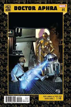 Doctor Aphra issue 4-B Pepe Larraz Star Wars 40th Anniversary Cover