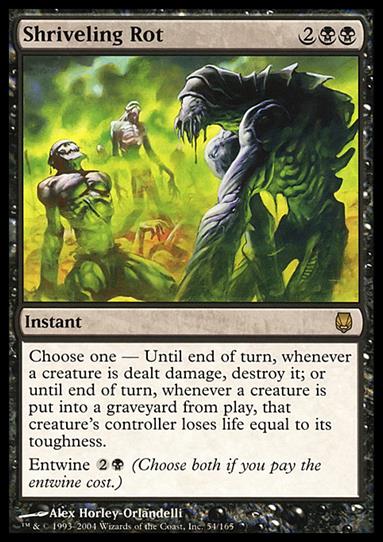 Magic the Gathering: Darksteel (Base Set) card 54 Shriveling Rot