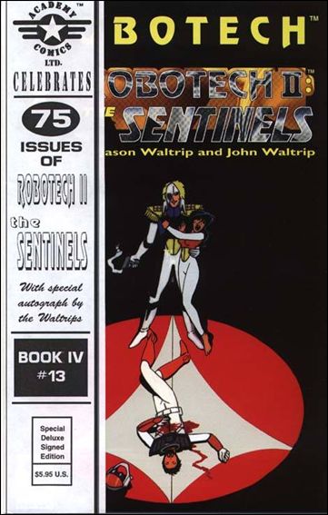 Robotech II: The Sentinels Book IV issue 13-B Special Delux Signed Edition
