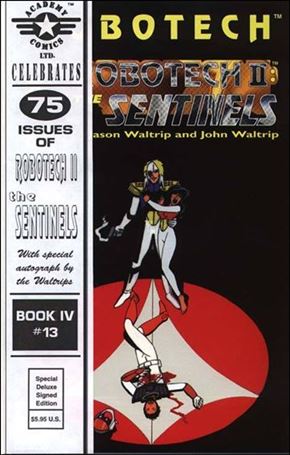 Robotech II: The Sentinels Book IV issue 13-B Special Delux Signed Edition