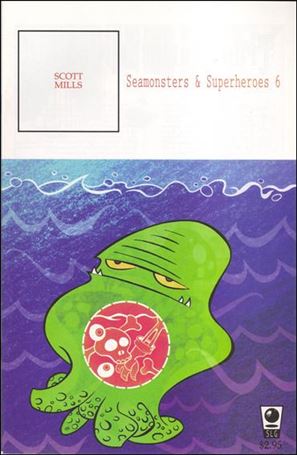Seamonsters and Superheroes issue 6 Flipbook