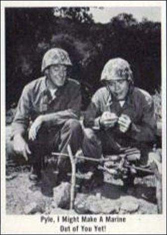 Gomer Pyle (Base Set) card 55 Pyle, I Might Make A Marine Out of You Yet!