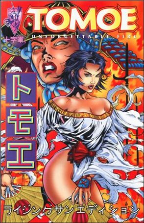 Tomoe: Unforgettable Fire issue 1-C Rising Sun Edition