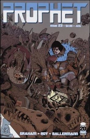 Prophet (1993) issue 23-B 2nd Printing