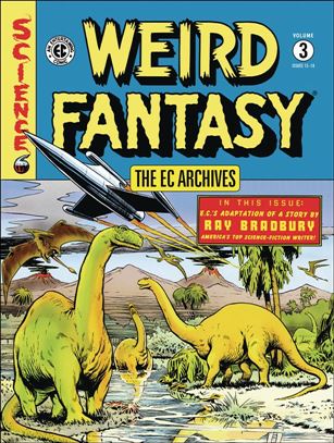 EC Archives: Weird Fantasy issue 3