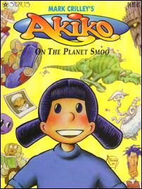 Akiko on the Planet Smoo: The Color Edition issue 1