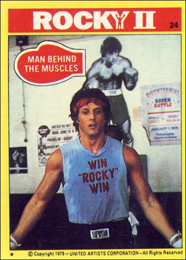 Rocky II (Base Set) card 24 Man Behind the Muscles