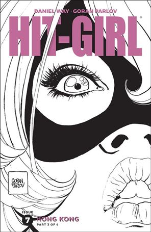 Hit-Girl Season Two issue 7-B Goran Parlov Black & White Cover
