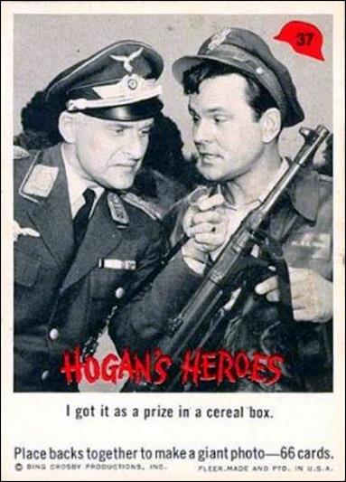 Hogan's Heroes (Base Set) card 37 I got it as a prize in a cereal box.