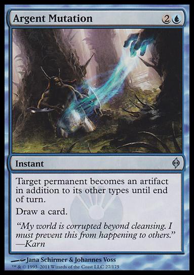 Magic the Gathering: New Phyrexia card 27 Argent Mutation