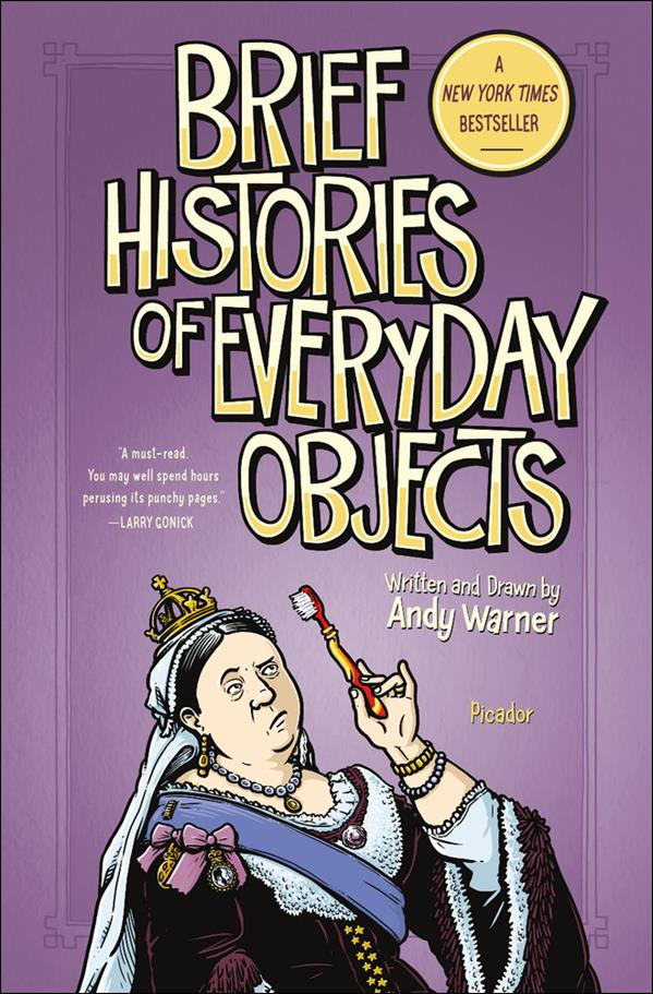Brief Histories of Everyday Objects issue 1