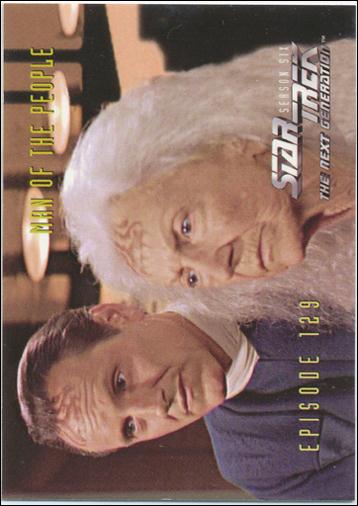 Star Trek: The Next Generation - The Episode Collection Season Six (Base Set) card 544 Man of the People, Episode 129A