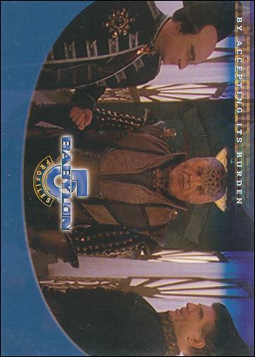 Babylon 5: Profiles (Base Set) card 71 A Friendship Gained: By Accepting Its Burden