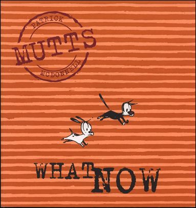 Mutts issue 7 What Now