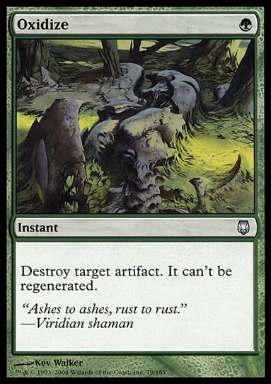 Magic the Gathering: Darksteel (Base Set) card 79 Oxidize