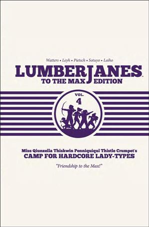 Lumberjanes: To the Max Edition issue 4