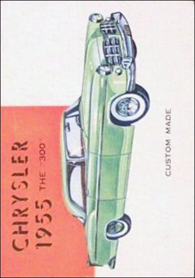 World on Wheels (Base Set) card 176-B Chrysler The "300" 1955 (Blue Back)